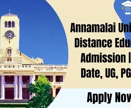 Annamalai University Distance Education Admission