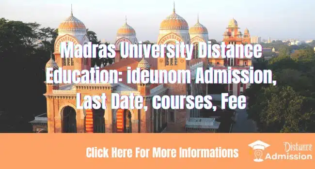 Madras University Ide Phone Numbers Madras University Distance Education: ideunom Admission 2025, Last Date