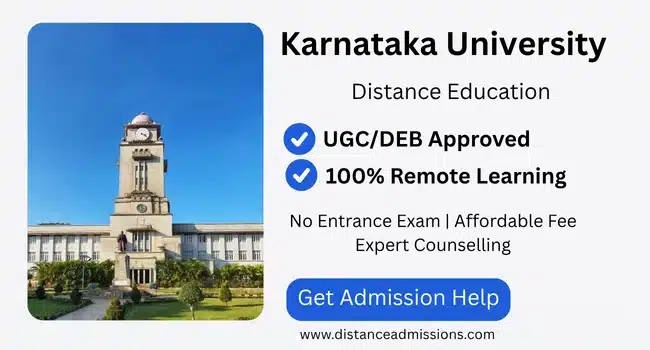 Karnataka University Distance Education: Admission 2025, Courses & Fee