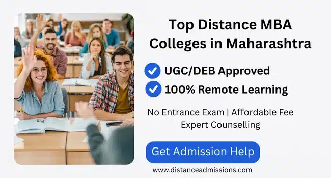 Top Distance MBA Colleges in Maharashtra: Admission 2025, Fee and Specializations